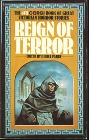 Reign of Terror: Book of Great Victorian Horror Stories: No. 4