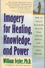 Imagery for Healing, Knowledge, and Power