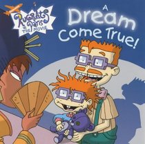 Rugrats in Paris: A Dream Come True!