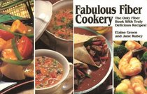 Fabulous Fiber Cookery (Nitty Gritty Cookbooks) (Nitty Gritty Cookbooks)
