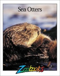 Sea Otters (Zoobooks Series)