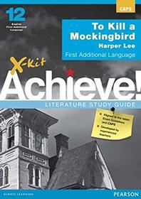 X-kit Literature Series: To Kill a Mockingbird: FET Phase (X-Kit Literature Series)