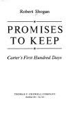 Promises to keep: Carter's first hundred days