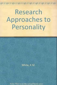 Research Approaches to Personality