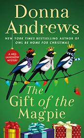 The Gift of the Magpie (Meg Langslow, Bk 28)