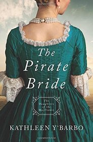 The Pirate Bride (Daughters of the Mayflower, Bk 2)