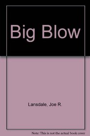 The Big Blow