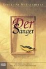 Der Snger. Historischer Roman aus der Zeit der Troubadoure.