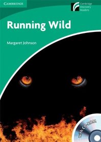 Running Wild Level 3 Lower-intermediate American English Book with CD-ROM and Audio CDs (2) Pack (Cambridge Discovery Readers)