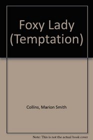 Foxy Lady (Temptation)