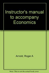 Instructor's manual to accompany Economics