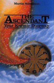 Ascendant: Your Karmic Doorway