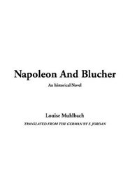 Napoleon and Blucher