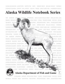 Alaska Wildlife Notebook Series