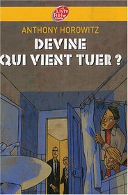 Freres Diamant - Tome 3 - Devine Qui Vient Tuer? (French Edition)