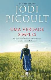 Uma Verdade Simples (Portuguese Edition)