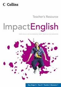 Impact English: Teacher's Resource v.1: Year 8 (Vol 1)