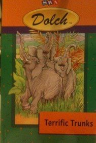 Dolch Terrific Trunks - SRA (Animal Stories)