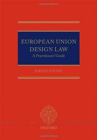 European Union Design Law: A Practitioner's Guide