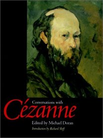 Conversations with Czanne (Documents of Twentieth-Century Art)