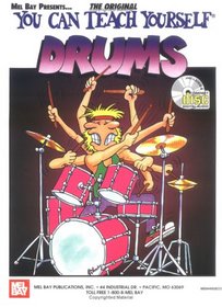 Mel Bay's You Can Teach Yourself Drums