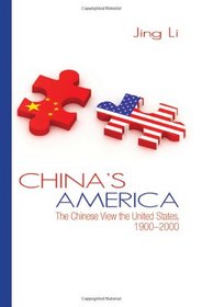 China's America (Suny Series in Chinese Philosophy and Culture)