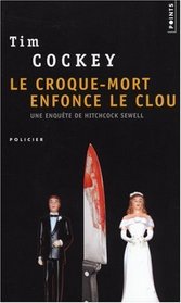 Le croque-mort enfonce le clou (French Edition)