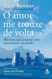 Amor Me Trouxe de Volta - Col. Autoestima (Em Portugues do Brasil)