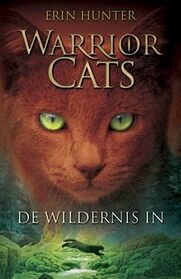 De wildernis in (Warrior Cats) (Dutch Edition)