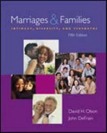 Marriages And Families: Intimacy, Diversity, And  Strengths