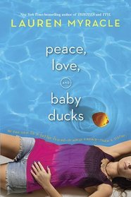 Peace, Love, and Baby Ducks