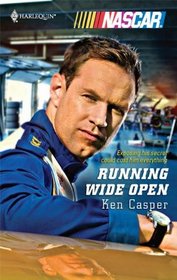 Running Wide Open (Harlequin NASCAR)