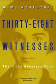 Thirty-Eight Witnesses: The Kitty Genovese Case