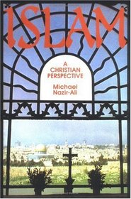 Islam: A Christian Perspective
