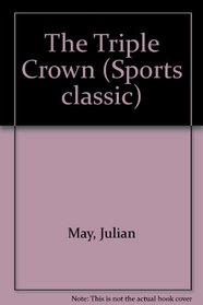 The Triple Crown (Sports Classic)