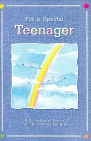 For a Special Teenager: A Collection of Poems (Teens  Young Adults)