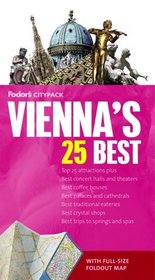 Fodor's Citypack Vienna's 25 Best, 3rd Edition (25 Best)