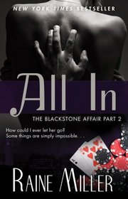 All In (Blackstone Affair, Bk 2)
