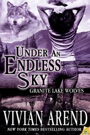 Under an Endless Sky (Granite Lake Wolves)