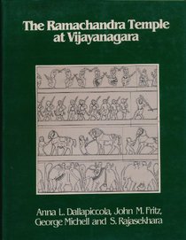 The Ramachandra Temple at Vijayanagara (Vijayanagara Research Project Monograph Series)