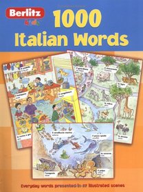 Berlitz Italian 1000 Words (Berlitz 1000 Words)
