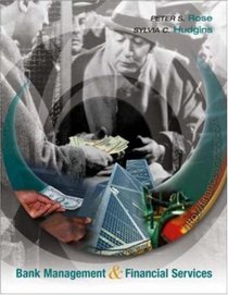 Bank Management and Financial Services + Standard  Poor's Educational Version of Market Insight + Ethics in Finance Powerweb