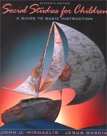 Social Studies for Children: A Guide to Basic Instruction