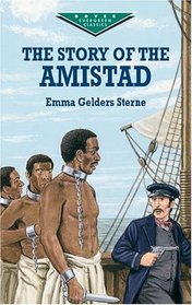The Story of the Amistad (Dover Juvenile Classics)