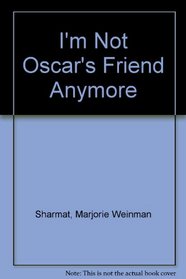 I'm Not Oscar's Friend: 2
