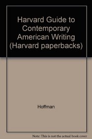 The Harvard Guide to Contemporary American Writing (Harvard paperbacks)