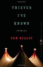 Thieves I've Known (Flannery O'Connor Award for Short Fiction)
