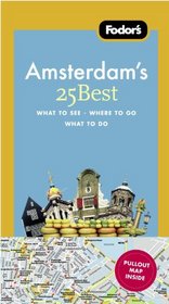 Fodor's Amsterdam's 25 Best, 8th Edition