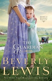 The Guardian (Home to Hickory Hollow, Bk 3) (Large Print)