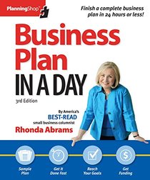 Business Plan In A Day (Business Plan in a Day: Get It Done Right, Get It Done Fast)